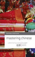 Mastering Chinese: The Complete Course for Beginners