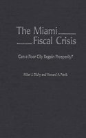 The Miami Fiscal Crisis