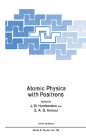 Atomic Physics with Positrons: (169 NATO Science Series B:)