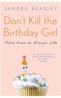 Don't Kill the Birthday Girl