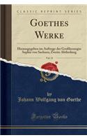 Goethes Werke, Vol. 13