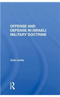 Offense and Defense in Israeli Military Doctrine