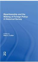 Bipartisanship and the Making of Foreign Policy: A Historical Survey