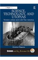 Science, Technology, and Utopias