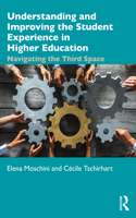 Understanding and Improving the Student Experience in Higher Education