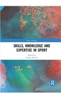 Skills, Knowledge and Expertise in Sport