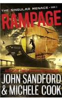Rampage (the Singular Menace, 3)