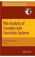 Risk Analysis of Complex and Uncertain Systems
