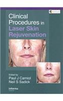 Clinical Procedures in Laser Skin Rejuvenation