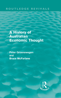 A History of Australian Economic Thought (Routledge Revivals)