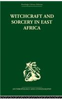 Witchcraft and Sorcery in East Africa