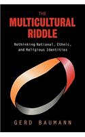 The Multicultural Riddle