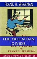 The Mountain Divide (Esprios Classics): Illustrated by Armand Both