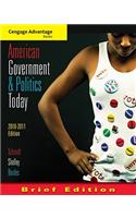 Cengage Advantage Books: American Government and Politics Today