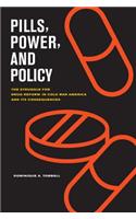 Pills, Power, and Policy