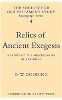 Relics of Ancient Exegesis