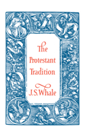 The Protestant Tradition