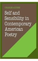 Self and Sensibility in Contemporary American Poetry