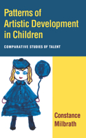 Patterns of Artistic Development in Children