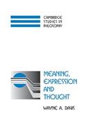 Meaning, Expression, and Thought