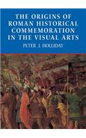 Origins of Roman Historical Commemoration in the Visual Arts