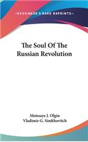 Soul Of The Russian Revolution