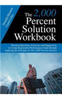 2,000 Percent Solution Workbook