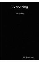 Everything and Nothing