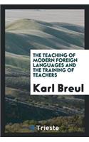 The Teaching of Modern Foreign Languages and the Training of Teachers