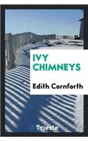 Ivy Chimneys