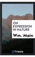 On Expression in Nature