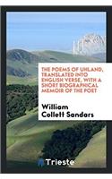 THE POEMS OF UHLAND, TRANSLATED INTO ENG