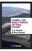 Umbra: The Early Poems of Ezra Pound