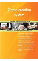 Game creation system Complete Self-Assessment Guide