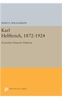 Karl Helfferich, 1872-1924