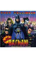 Holy Franchise, Batman!: Bringing the Caped Crusader to the Screen
