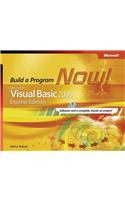 Microsoft Visual Basic 2005 Express Edition: Build a Program Now!