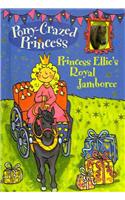 Princess Ellie's Royal Jamboree: (11 Pony-Crazed Princess (Prebound))
