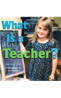 What is a Teacher?