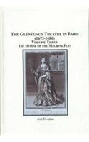 The Guenegaud Theatre in Paris (1673 - 1680)
