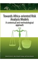 Towards Africa Oriented Risk Analysis Mo