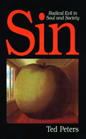 Sin: Radical Evil in Soul and Society(English)