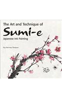 The Art and Technique of Sumi-E Japanese Ink Painting: Japanese Ink Painting as Taught by Ukao Uchiyama