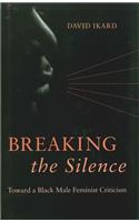 Breaking the Silence