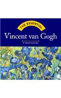 Essential Vincent Van Gogh
