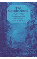 The Gothic Novel 1790-1830
