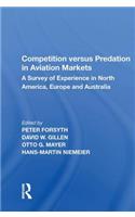 Competition Versus Predation in Aviation Markets