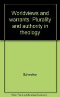 Worldviews and Warrants