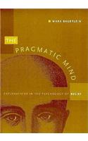 The Pragmatic Mind