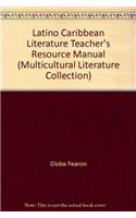 Latino Caribbean Literature Teacher's Resource Manual